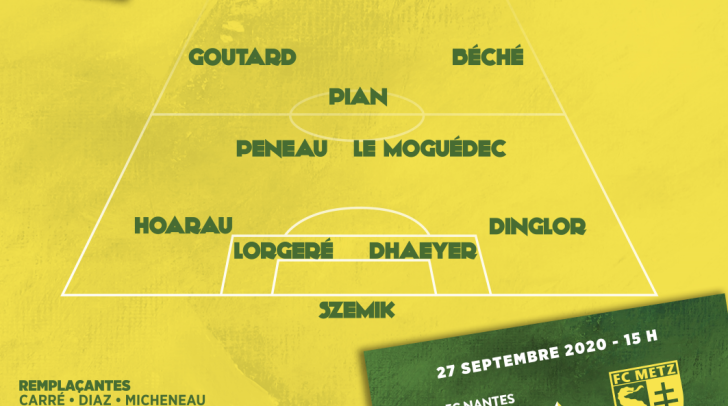 Dans le vestiaire, J3 : FC Nantes – FC Metz